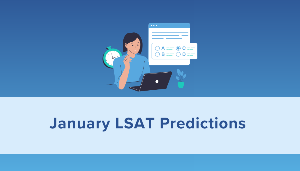 January LSAT Predictions