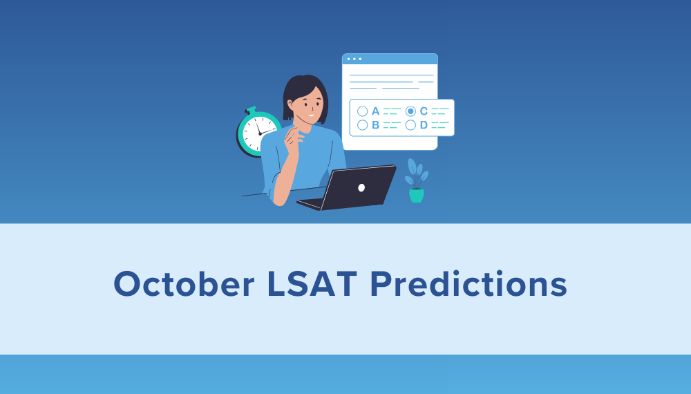 October LSAT Predictions