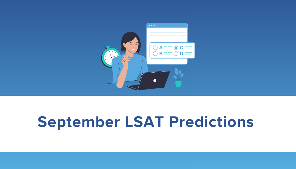 September LSAT Predictions